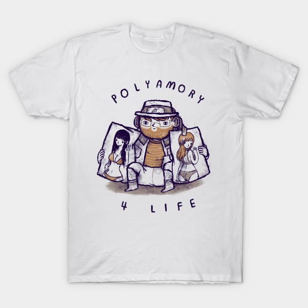 polyamory 4 life T-Shirt by Louisros